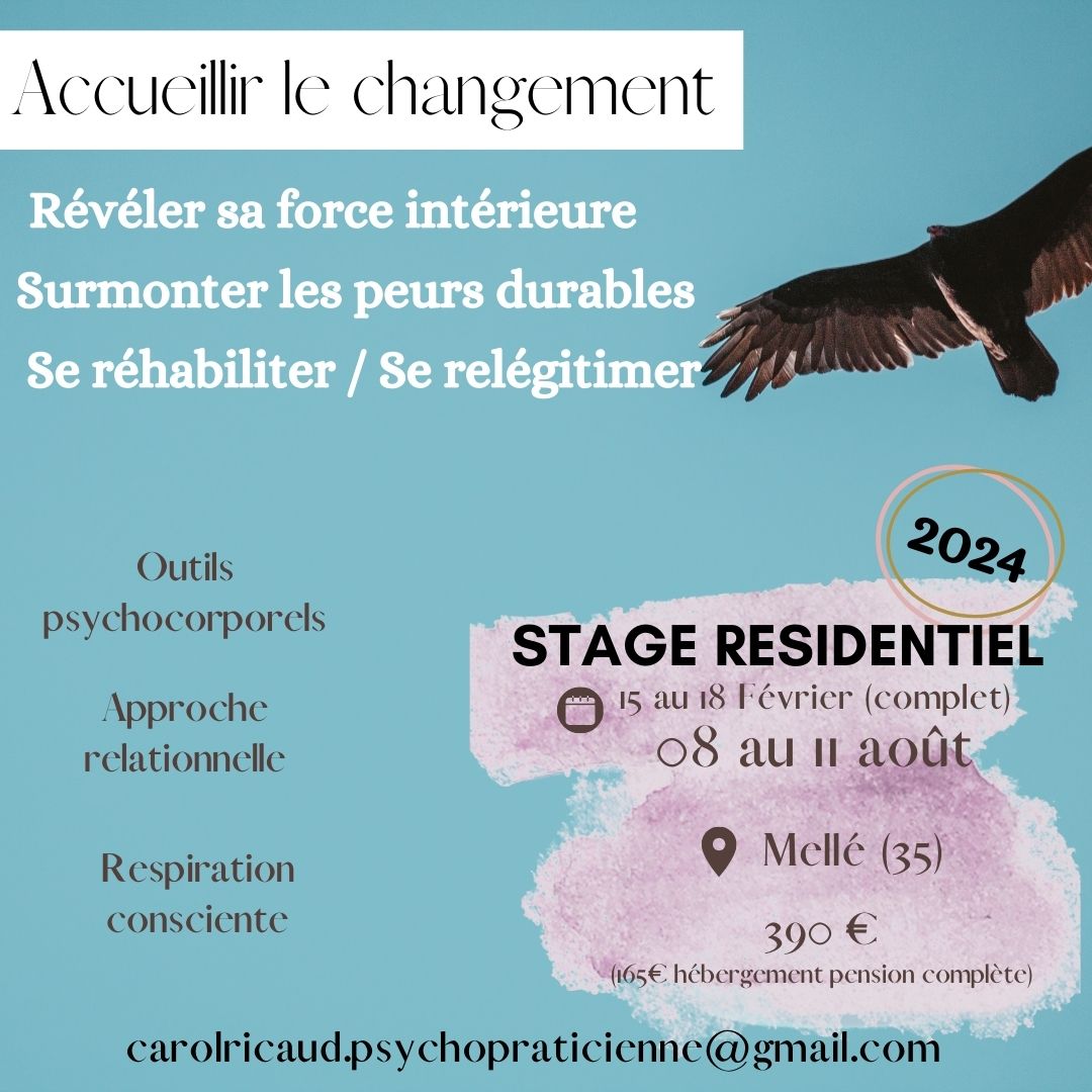 COMPLET : Accueillir le changement / Retrouver confiance